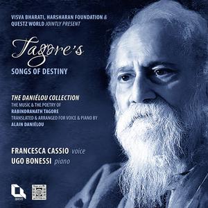 อัลบัม Tagore's Songs of Destiny ศิลปิน Francesca Cassio