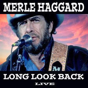 Listen to Ramblin' Fever (Live at the Hilton Hotel, Las Vegas 1999) song with lyrics from Merle Haggard