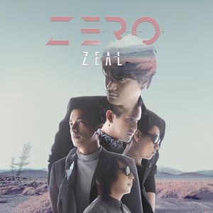ดาวน์โหลดและฟังเพลง Zero พร้อมเนื้อเพลงจาก ZEAL