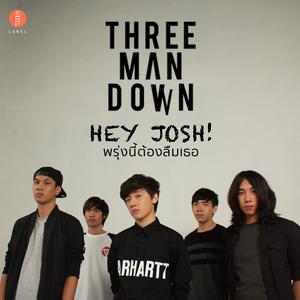 Album Hey Josh! oleh Three Man Down