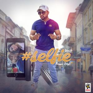 Dengarkan Selfie lagu dari Bagga Singh dengan lirik
