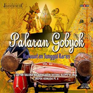 Original Javanese Music: Palaran Gobyok, Vol. 4 dari Karawitan Tunggul Raras Irama
