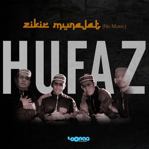 Dengarkan lagu Zikir Astaghfirullah nyanyian Hufaz dengan lirik