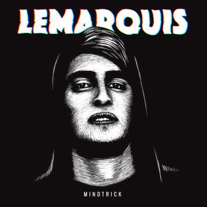 ดาวน์โหลดและฟังเพลง Thoughts พร้อมเนื้อเพลงจาก LeMarquis
