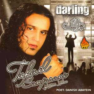 Dengarkan Darling Mein Tunjho lagu dari Tufail Sanjarani dengan lirik