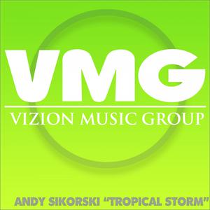 Andy Sikorski的專輯Tropical Storm