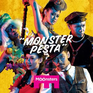 Dengarkan Monster Pesta lagu dari Moonster dengan lirik