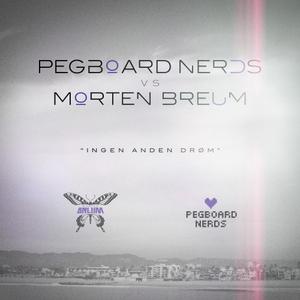 收聽Pegboard Nerds的Ingen Anden Drøm (XT Edit)歌詞歌曲