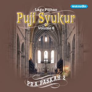 Album Puji Syukur, Vol. 6: Pra Paskah, Pt. 2 from Koor Resurrexit Cililitan