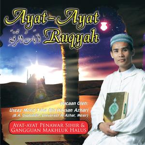 Album Ayat Ayat Ruqyah from Ustaz Mohd Taha Bin Hassan Azhari
