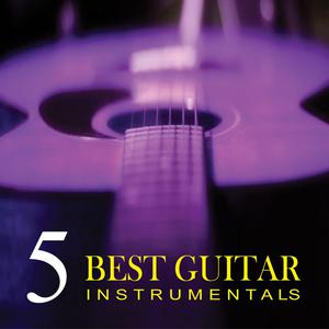 EQ All Star的專輯Best Guitar Instrumentals, Vol. 5