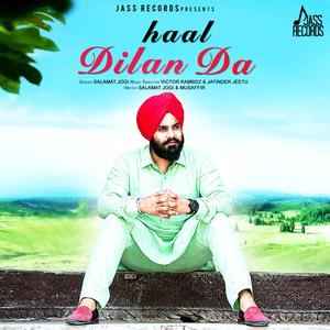 Dengarkan lagu Haal Dilan Da nyanyian Salamat Jogi dengan lirik