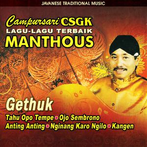 Album Campursari CSGK Manthous oleh Manthous