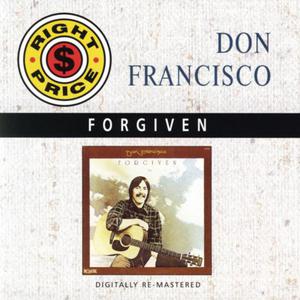 收聽Don Francisco的Don't Want to be Late歌詞歌曲