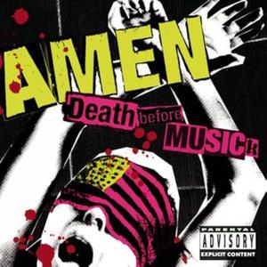 收聽Amen的Please Kill Me (Album Version) (Explicit)歌詞歌曲