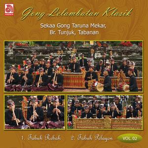 Sekaa Gong Taruna Mekar Tunjuk Tabanan的專輯Gong Lelambatan Klasik, Vol. 2