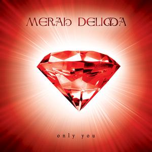Merah Delima的專輯Only You