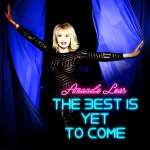 Amanda Lear的專輯The Best Is yet to Come