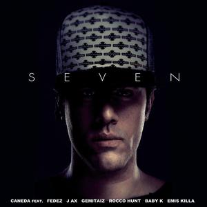 ดาวน์โหลดและฟังเพลง Seven พร้อมเนื้อเพลงจาก Caneda