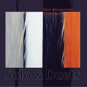 Ernst Weissensteiner的專輯Solos & Duets