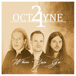 收聽21Octayne的When You Go歌詞歌曲