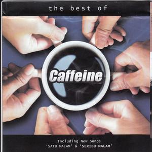 The Best of Caffeine dari CAFFEINE