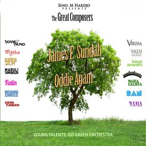 Seno M. Hardjo Presents: The Great Composers - James F. Sundah & Oddie Agam dari Various Artists