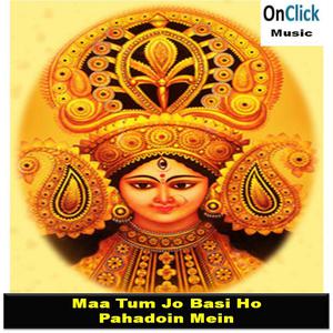 收听Sadhna Sargam的Tum Jo Basi Ho Pahadoin Mein歌词歌曲