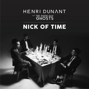 Henri Dunant的專輯Nick of Time