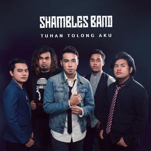 Album Tuhan Tolong Aku from Shambles Band