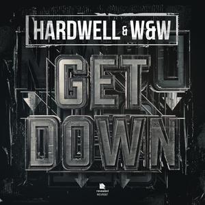 ดาวน์โหลดและฟังเพลง Get Down (Extended Mix) พร้อมเนื้อเพลงจาก Hardwell