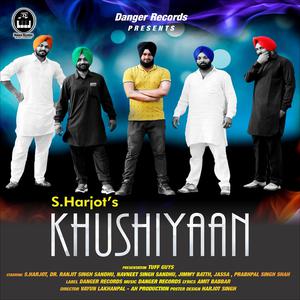 Listen to Khushiyaan song with lyrics from S. Harjot