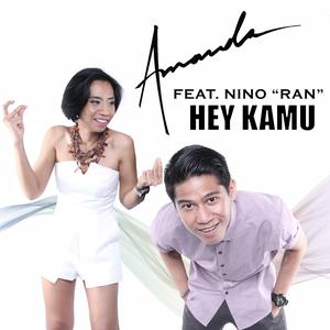 Listen to Hey Kamu song with lyrics from Amanda