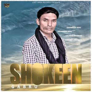 Album Shokeen Gabru from Sukhwinder Sidhu