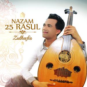 Album Nazam 25 Rasul oleh Zulhafis Zulkifli