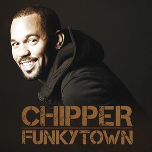 ดาวน์โหลดและฟังเพลง Funkytown (Album Version) พร้อมเนื้อเพลงจาก Chipper