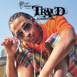 收聽Trai'D的Summertime歌詞歌曲