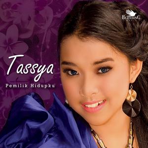 Dengarkan lagu Tangan Tuhan nyanyian Tassya dengan lirik
