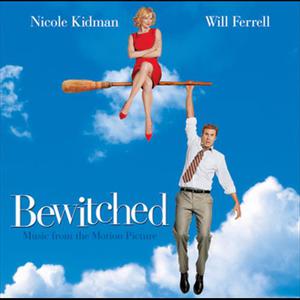 Bewitched的專輯Bewitched - Music From The Motion Picture