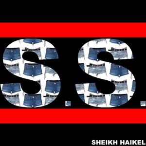 Listen to S.S. song with lyrics from Sheikh Haikel