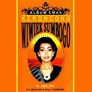 Album Emas Keroncong: Wiwiek Sumbogo dari Wiwiek Sumbogo
