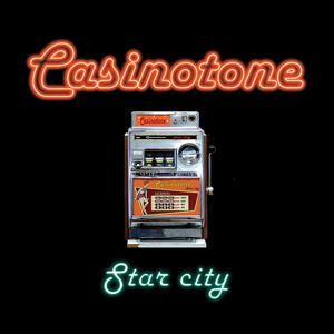 Album Star City from Casinotone