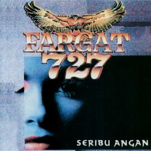 ดาวน์โหลดและฟังเพลง Seribu Angan พร้อมเนื้อเพลงจาก Fargat 727
