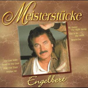 ดาวน์โหลดและฟังเพลง Take It To Heart พร้อมเนื้อเพลงจาก Engelbert Humperdinck