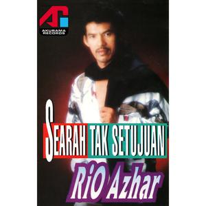 Dengarkan Searah Tak Setujuan lagu dari Rio Azhar dengan lirik