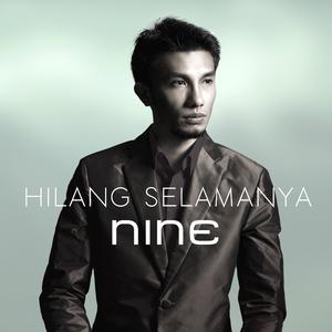 Album Hilang Selamanya oleh Nine