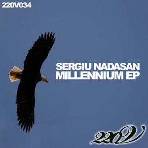 Dengarkan Millennium (Original Vocal Mix) lagu dari Sergiu Nadasan dengan lirik