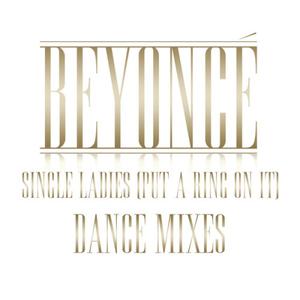 ดาวน์โหลดและฟังเพลง Single Ladies (Put a Ring on It) (RedTop Remix - Club Version) พร้อมเนื้อเพลงจาก Beyoncé