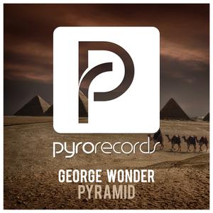 收听George Wonder的Pyramid (Original Mix)歌词歌曲
