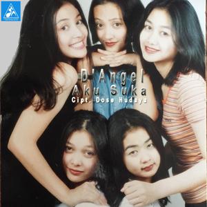 Dengarkan Aku Suka lagu dari D'Angels dengan lirik